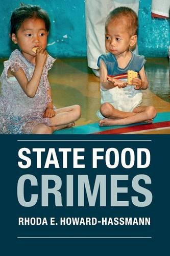 Howard-Hassmann, Rhoda E. State Food Crimes