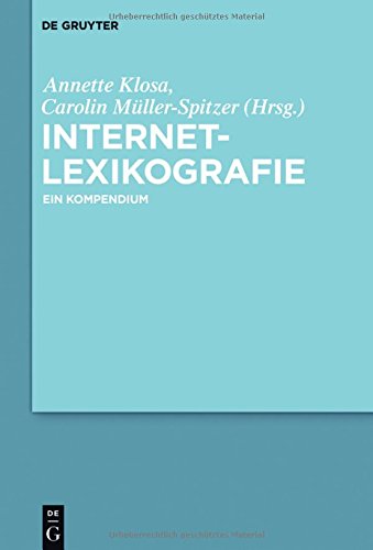 Internetlexikografie: Ein Kompendium