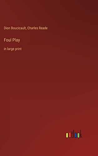 Foul Play: in large print