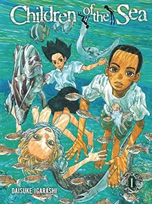 Children of the Sea , Vol. 1 (Children of the Sea (Viz Media), Band 1)
