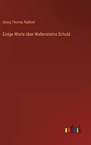 Einige Worte über Wallensteins Schuld