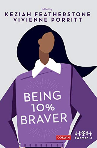 Being 10% Braver (Corwin Ltd)