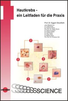 Hautkrebs - ein Leitfaden für die Praxis