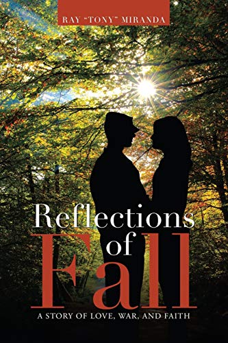 Reflections of Fall: A Story of Love, War, and Faith