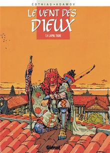 Le vent des dieux. Vol. 4. Lapin-tigre