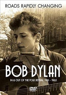 Bob Dylan - Roads Rapidly Changing [DVD] [NTSC]