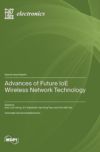 Advances of Future IoE Wireless Network Technology