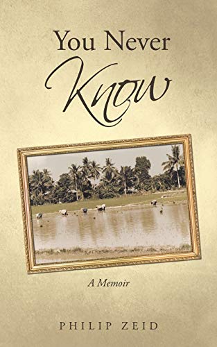 You Never Know: A Memoir