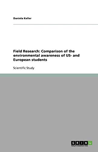 Field Research: Comparison of the environmental awareness of US- and European students