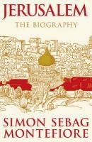 Jerusalem: The Biography