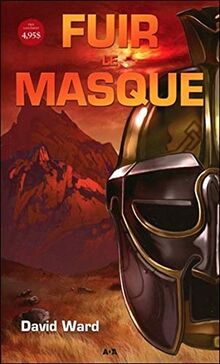 Fuir le masque - T1