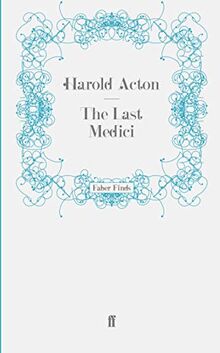 The Last Medici