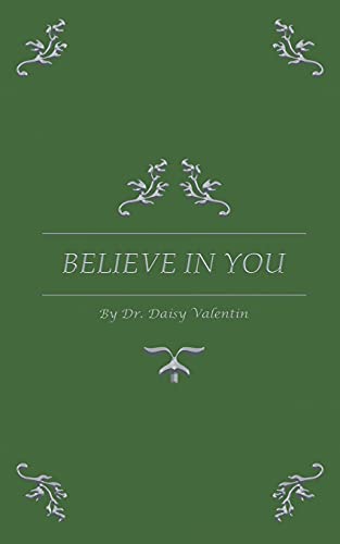 BELIEVE IN YOU