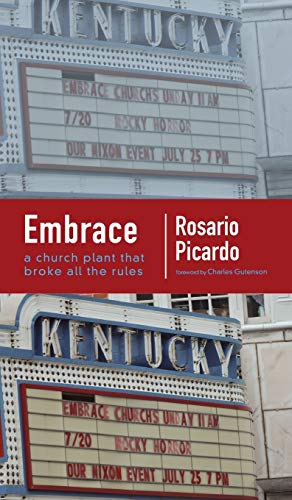 Embrace: A Church Plant That Broke All the Rules