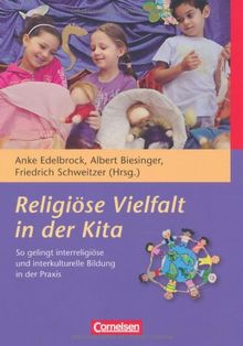 Religiöse Vielfalt in der Kita: So gelingt interreligiöse und interkulturelle Bildung in der Praxis