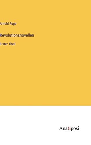 Revolutionsnovellen: Erster Theil
