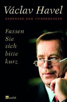 Fassen Sie sich bitte kurz: Gedanken und Erinnerungen  Zu Fragen von Karel Hví?d'ala