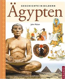 Geschichte in Bildern. Ägypten