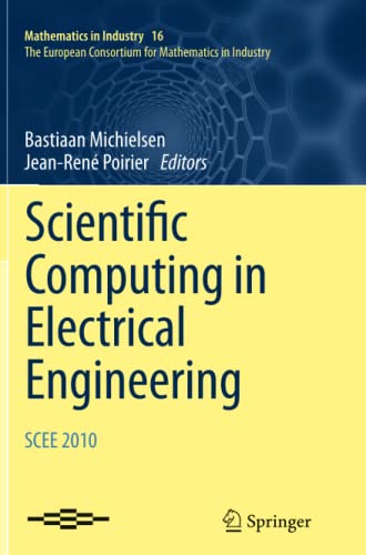 Scientific Computing in Electrical Engineering SCEE 2010 (Mathematics in Industry, Band 16)