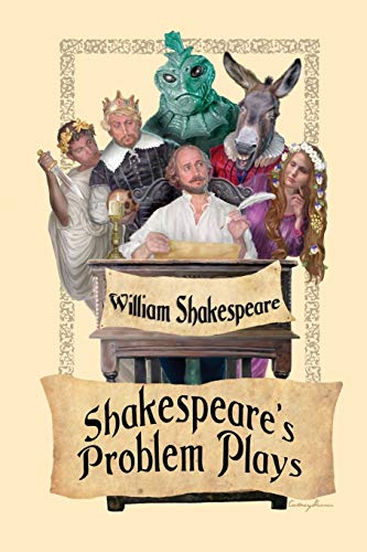 Shakespeare's Problem Plays
