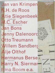 In beperkte oplage / druk 1: archief Stichting De Roos 1945-2005 - Een keuze