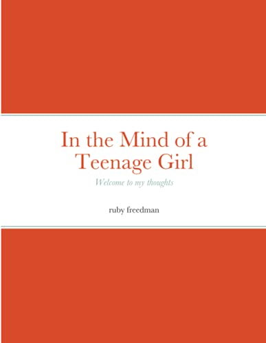 in the mind of a teenage girl