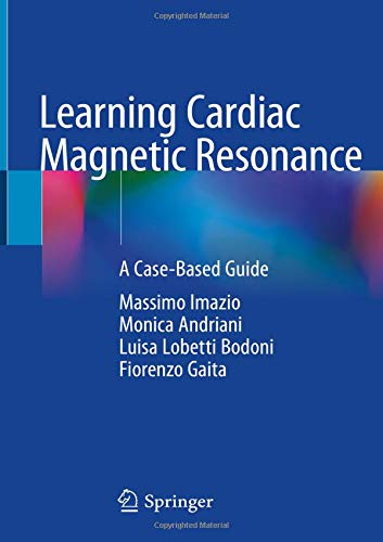 Learning Cardiac Magnetic Resonance: A Case-Based Guide