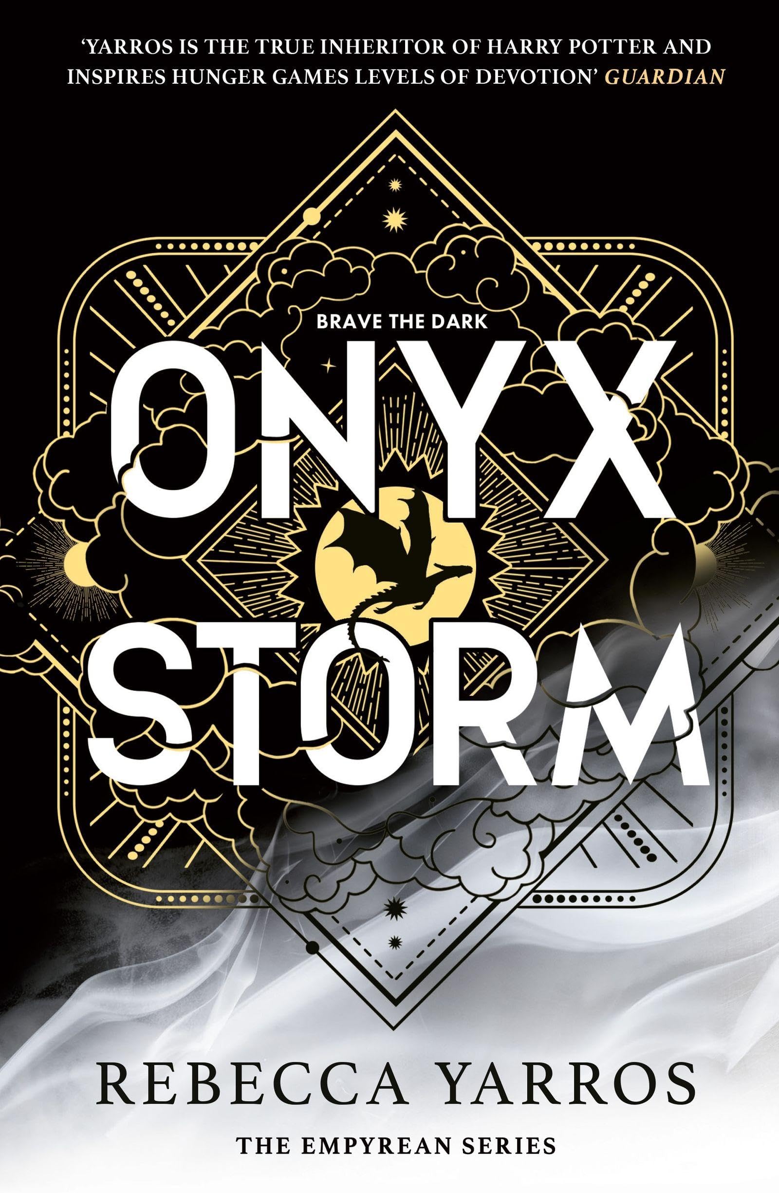 Rebecca Yarros Onyx Storm, Discover The Follow-Up To The Global Phenomenons, Fourth Wing And Iron Flame! (The Empyrean)