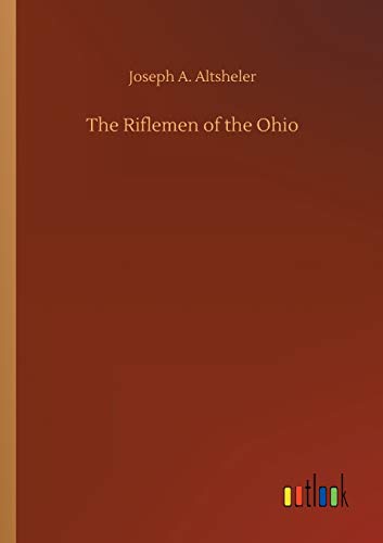The Riflemen of the Ohio