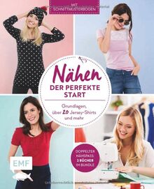 Nähen – Der perfekte Start: Grundlagen, über 20 Jersey-Shirts und mehr – Doppelter Nähspaß: 2 Bücher im Bundle