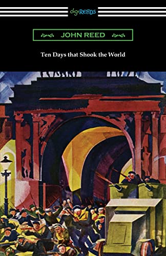 John Reed Ten Days That Shook The World