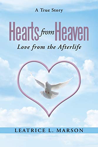 Hearts from Heaven: Love from the Afterlife