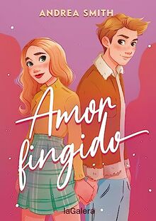 Amor fingido (Luna roja, Band 87)