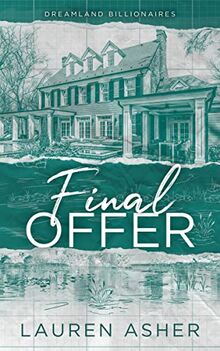 Final Offer (Dreamland Billionaires, 3)