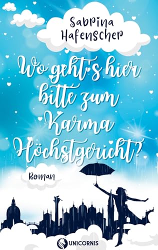 Wo gehts hier bitte zum Karmahöchstgericht