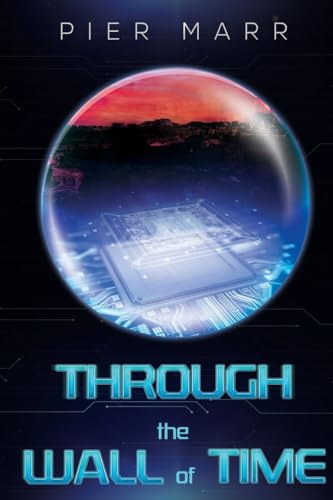 Through the Wall of Time
