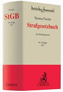 Strafgesetzbuch: mit Nebengesetzen (Beck'sche Kurz-Kommentare, Band 10)