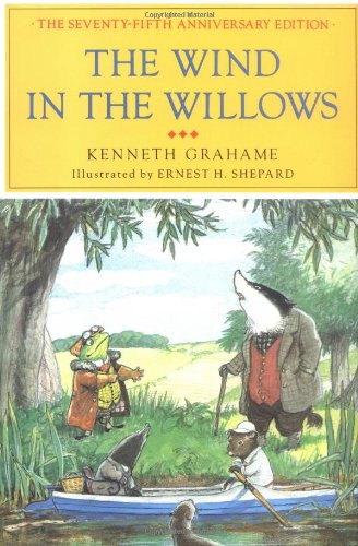 Kenneth Grahame The Wind In The Willows, The Centennial Anniversary Edition