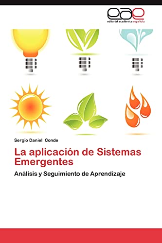 La aplicación de Sistemas Emergentes: Análisis y Seguimiento de Aprendizaje