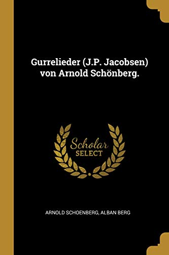GER-GURRELIEDER (JP JACOBSEN)