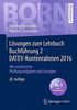 Lösungen zum Lehrbuch Buchführung 2 DATEV-Kontenrahmen 2016: Mit zusätzlichen Prüfungsaufgaben und Lösungen (Bornhofen Buchführung 2 LÖ)