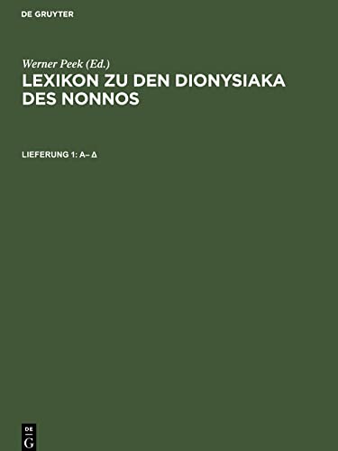 Lexikon zu den Dionysiaka des Nonnos, Lieferung 1, (¿-¿)