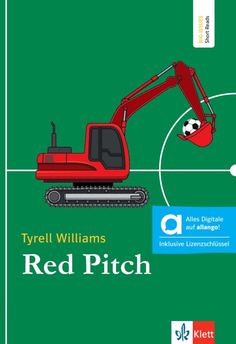 Red Pitch - Hybride Ausgabe allango: Lektüre mit digitalen Extras (Big Issues - Short Reads)