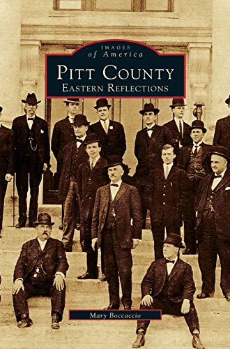 Pitt County: Eastern Reflections