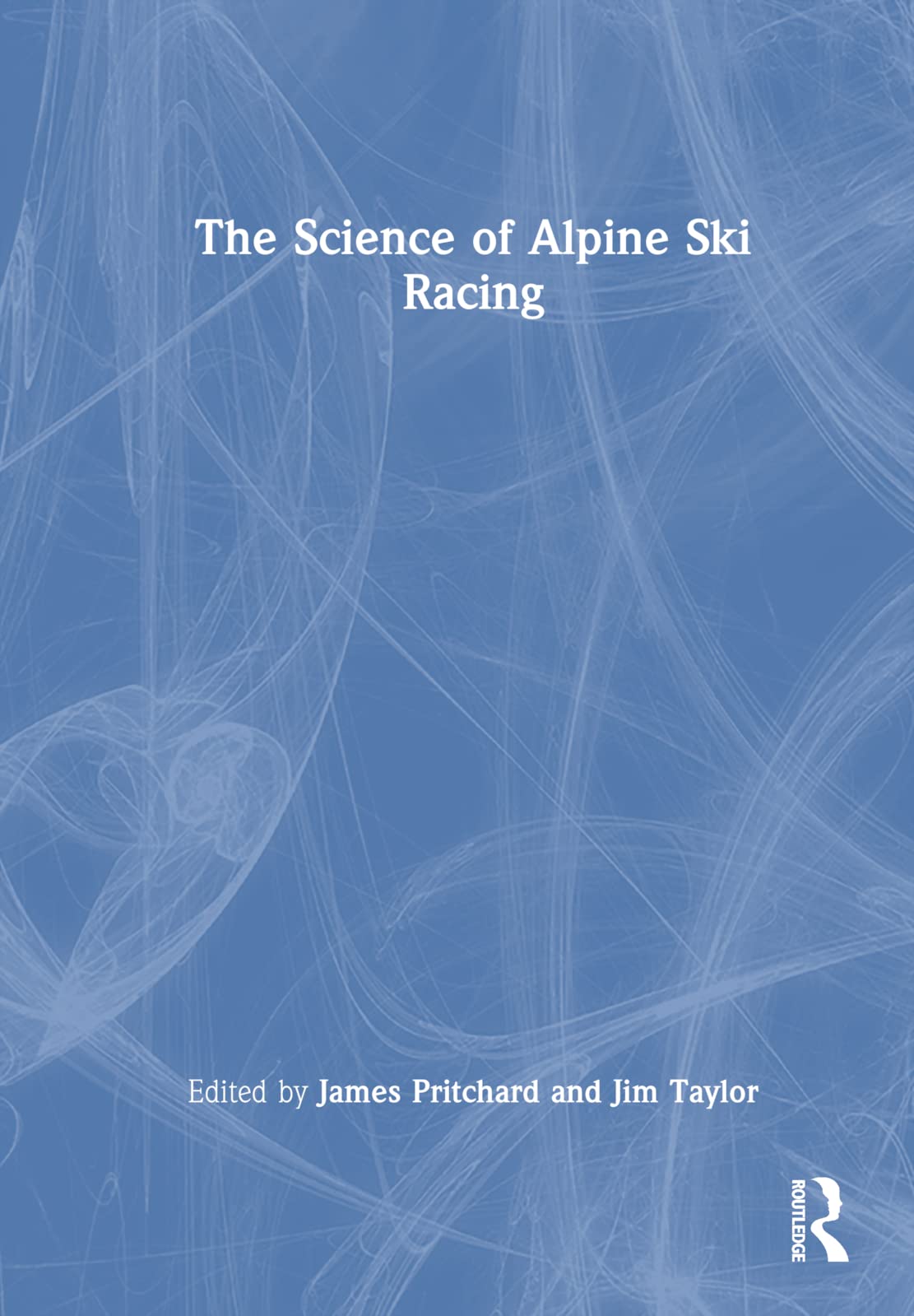 unbekannt The Science Of Alpine Ski Racing