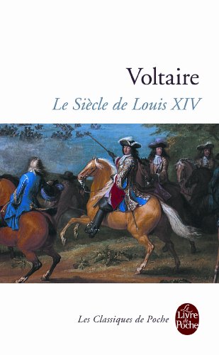 Le siècle de Louis XIV