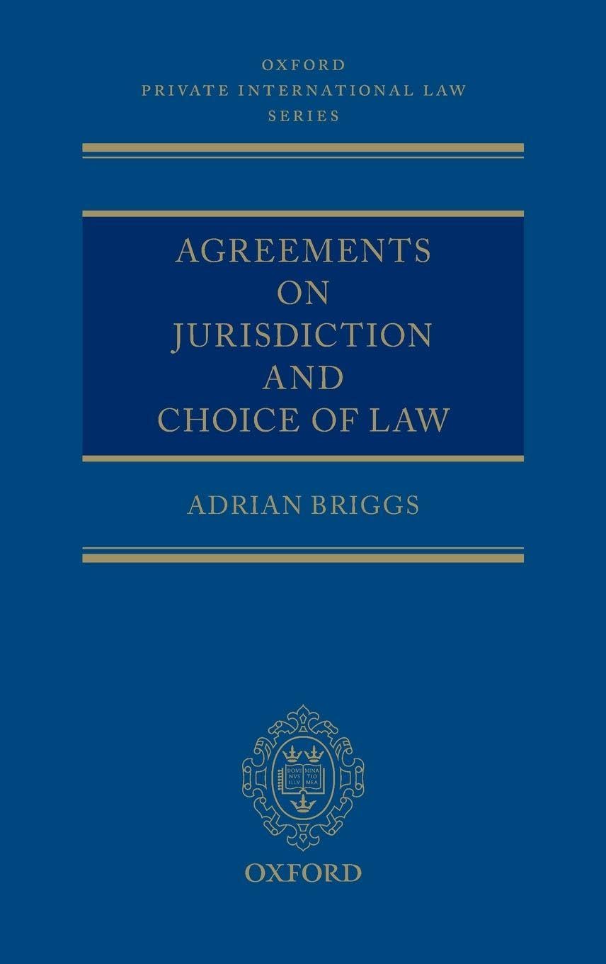 JURIS CLAUS AGRE CHOI LAW OPILS C (Oxford Private International Law)