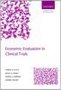 Economic Evaluation in Clinical Trials (Handbooks in Health Economic Evaluation)