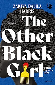 The other black girl. L'altra ragazza nera (Oscar fantastica)