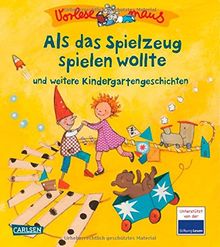 VORLESEMAUS, Band 9: Als das Spielzeug spielen wollte: und weitere Kindergartengeschichten